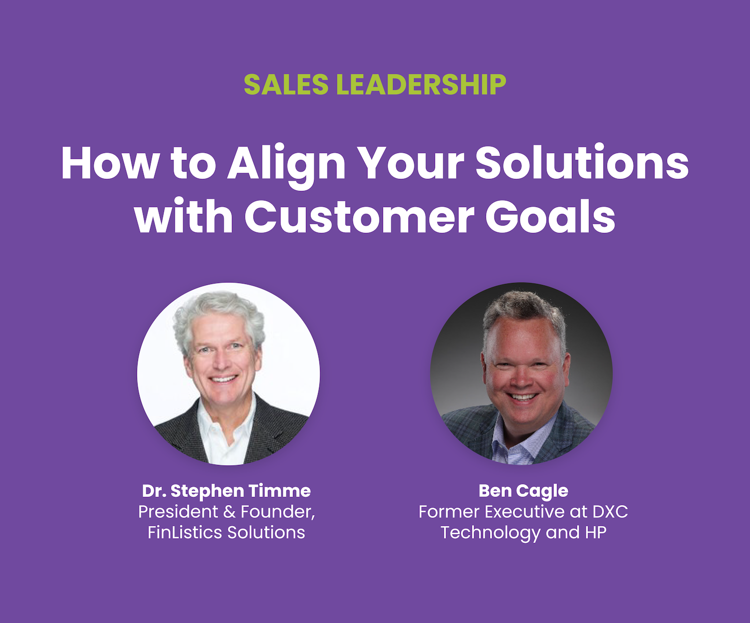 How to Align Your Solutions to Customer Goals